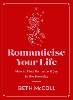 Romanticise Your Life