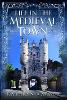 Life in the Medieval Town