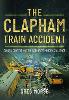 The Clapham Train Accident