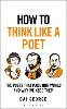 How to Think Like a Poet