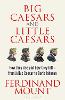 Big Caesars and Little Caesars