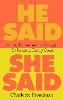 He Said, She Said