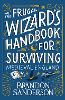 The Frugal Wizard’s Handbook for Surviving Medieval England