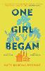 One Girl Began