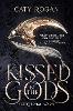 Kissed by the Gods