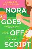 Nora Goes Off Script