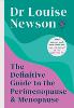 The Definitive Guide to the Perimenopause and Menopause - The Sunday Times bestseller
