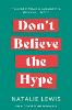 Don't Believe the Hype