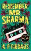 Remember, Mr Sharma
