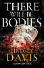 There Will Be Bodies
