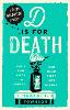 D is for Death