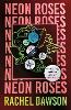 Neon Roses