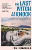 The Last Witch on the Knock
