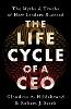 The Life Cycle of a CEO