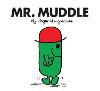 Mr. Muddle