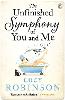 The Unfinished Symphony of You and Me