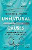 Unnatural Causes