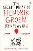 The Secret Diary of Hendrik Groen, 83¼ Years Old