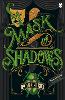 A Mask of Shadows