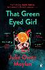 That Green Eyed Girl