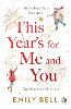 This Year's For Me and You