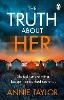 The Truth About Her
