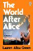 The World After Alice