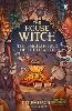 The House Witch and The Enchanting of the Hearth