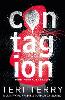 Dark Matter: Contagion