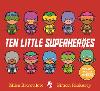 Ten Little Superheroes