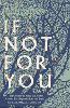 If Not For You