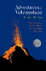 Adventures in Volcanoland