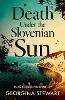 Death Under the Slovenian Sun