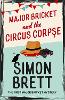 Major Bricket and the Circus Corpse