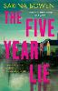 The Five Year Lie