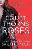 A Court of Thorns and Roses