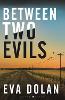 Between Two Evils