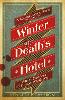 Winter at Death's Hotel