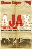 Ajax, The Dutch, The War