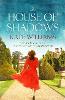 The House of Shadows