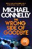 The Wrong Side of Goodbye