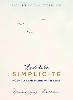 L'art de la Simplicité (The English Edition)