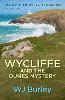 Wycliffe and the Dunes Mystery