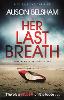 Her Last Breath