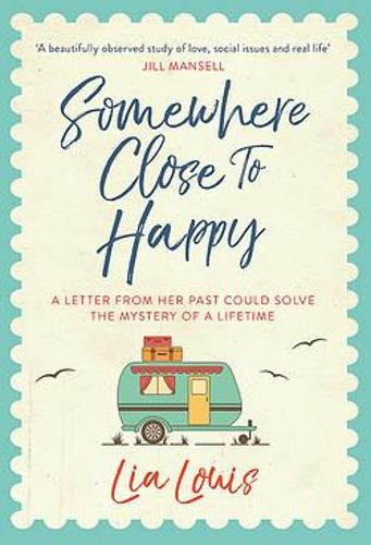 Somewhere Close to Happy