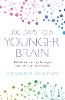100 Days to a Younger Brain