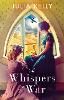 The Whispers of War