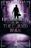 Dr. Spilsbury and the Cursed Bride