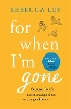 For When I'm Gone