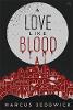 A Love Like Blood